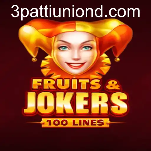 FruitsAndJokers100